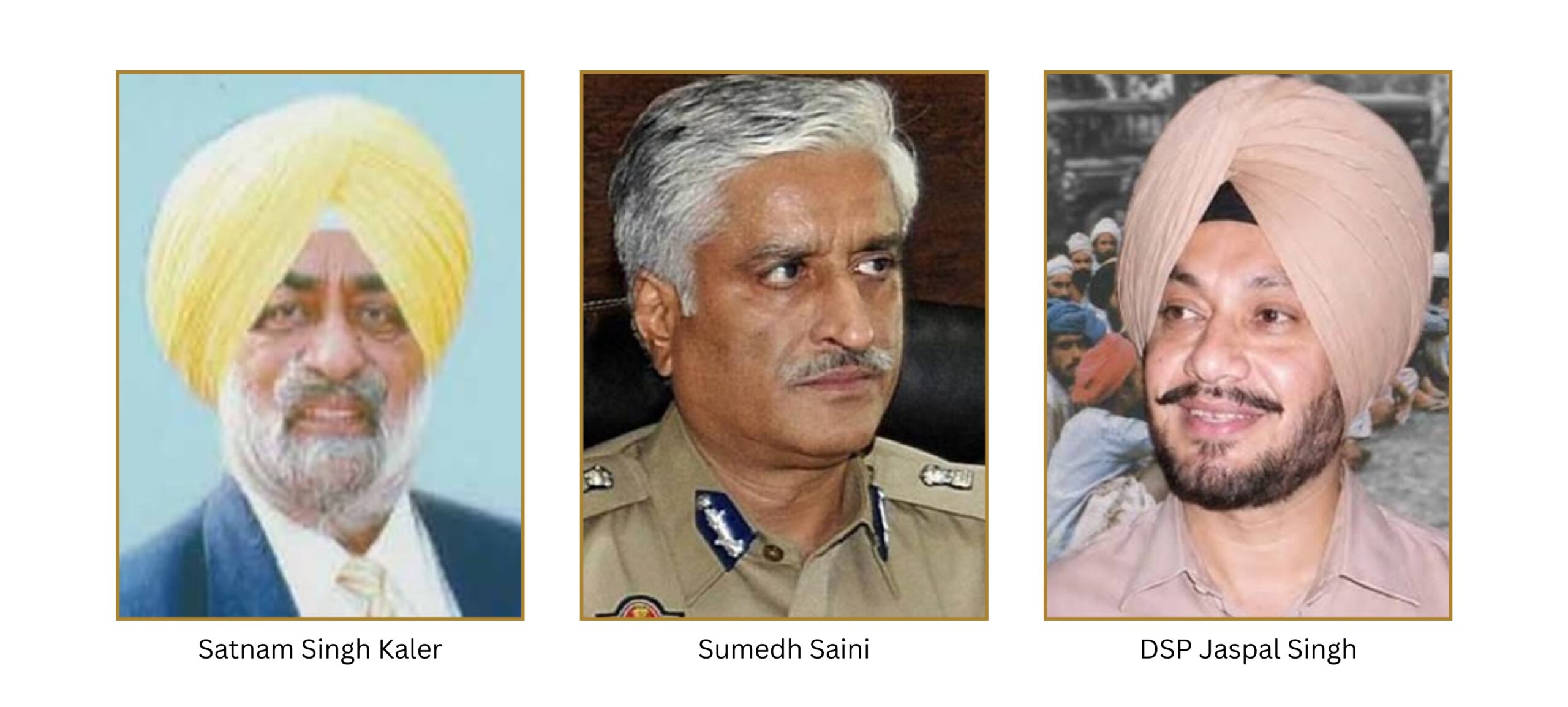 Satnam Singh Kaler, Sumedh Saini & Jaspal Singh